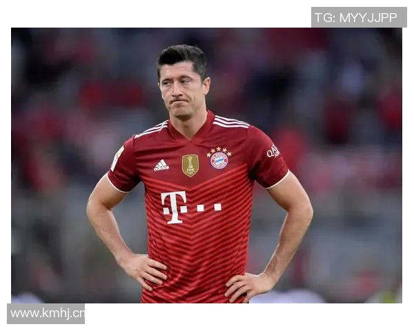 莱万背叛旧主拜仁球迷怒斥其忘恩负义情感激烈