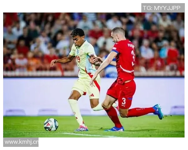 塞尔维亚21对决西班牙21精彩赛事回顾与分析 塞尔维亚21对决西班牙21精彩赛事回顾与分析